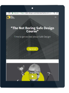 The Not So Boring Safe Design Online Course - Safe Design Australia