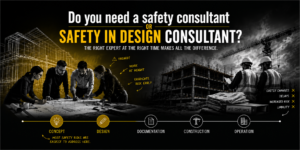 Safety consultant vs Safety in Design consultant: design-phase risk identification compared with construction-phase WHS management across the project lifecycle